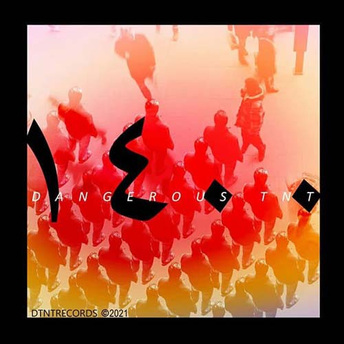 دانلود آهنگ Dangerous TNT 1400